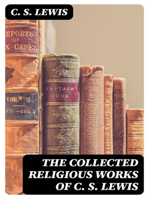 cover image of The Collected Religious Works of C. S. Lewis